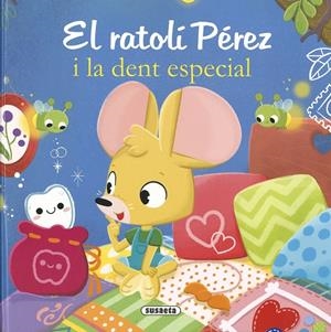 EL RATOLÍ PÉREZ I LA DENT ESPECIAL | 9788411966740 | FORERO, MARÍA