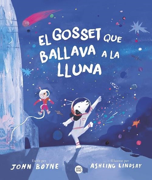 EL GOSSET QUE BALLAVA A LA LLUNA | 9788413899091 | BOYNE, JOHN