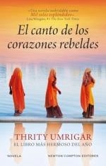 EL CANTO DE LOS CORAZONES REBELDES | 9788410359284 | UMRIGAR,THRITY