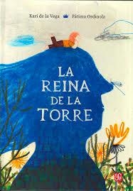 LA REINA DE LA TORRE | 9786071679031 | VEGA SARMIENTO, KARINA GISELA DE LA