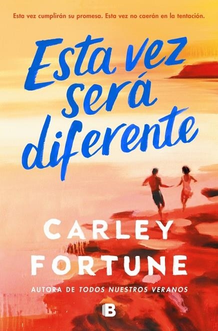ESTA VEZ SERÁ DIFERENTE | 9788466680806 | FORTUNE, CARLEY