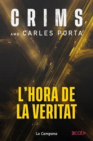 CRIMS 4 - L'HORA DE LA VERITAT | 9788419836793 | PORTA, CARLES