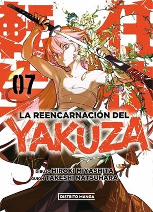 LA REENCARNACIÓN DEL YAKUZA 7 | 9788419686251 | MIYASHITA, HIROKI/NATSUHARA, TAKESHI