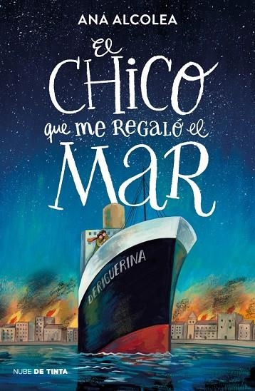 EL CHICO QUE ME REGALÓ EL MAR | 9788419514462 | ALCOLEA, ANA