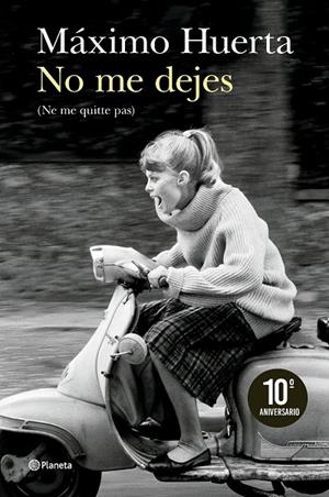 NO ME DEJES (NE ME QUITTE PAS) | 9788408300908 | HUERTA, MÁXIMO