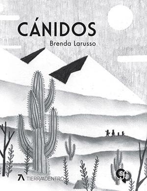 CÁNIDOS | 9786071684233 | LARUSSO, BRENDA