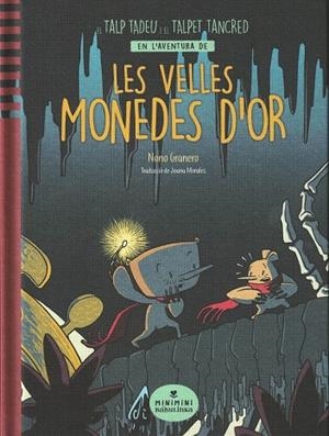 LES VELLES MONEDES D'OR | 9788412857429 | GRANERO GRANERO, NONO/MORALES, JOANA MORALES