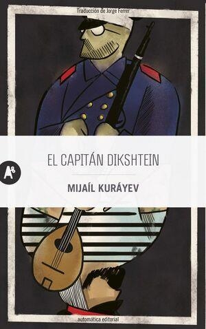 EL CAPITÁN DIKSHTEIN | 9788410141117 | KURÁYEV, MIJAÍL