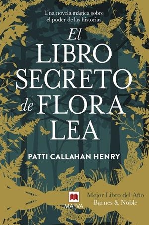 EL LIBRO SECRETO DE FLORA LEA | 9788410260849 | CALLAHAN HENRY, PATTI