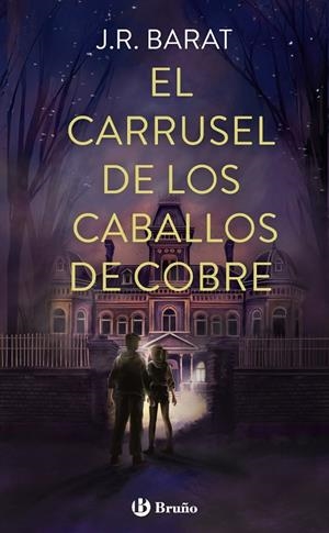 EL CARRUSEL DE LOS CABALLOS DE COBRE | 9788469644386 | BARAT, J. R.