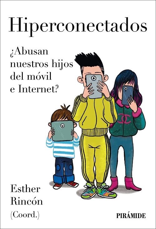 HIPERCONECTADOS | 9788436850048 | RINCÓN, ESTHER