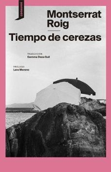 TIEMPO DE CEREZAS | 9788419490230 | ROIG, MONTSERRAT