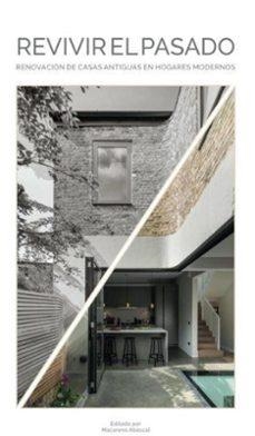 REVIVIR EL PASADO | 9788499365916