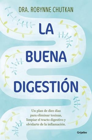 LA BUENA DIGESTIÓN | 9788425369186 | CHUTKAN, DRA. ROBYNNE