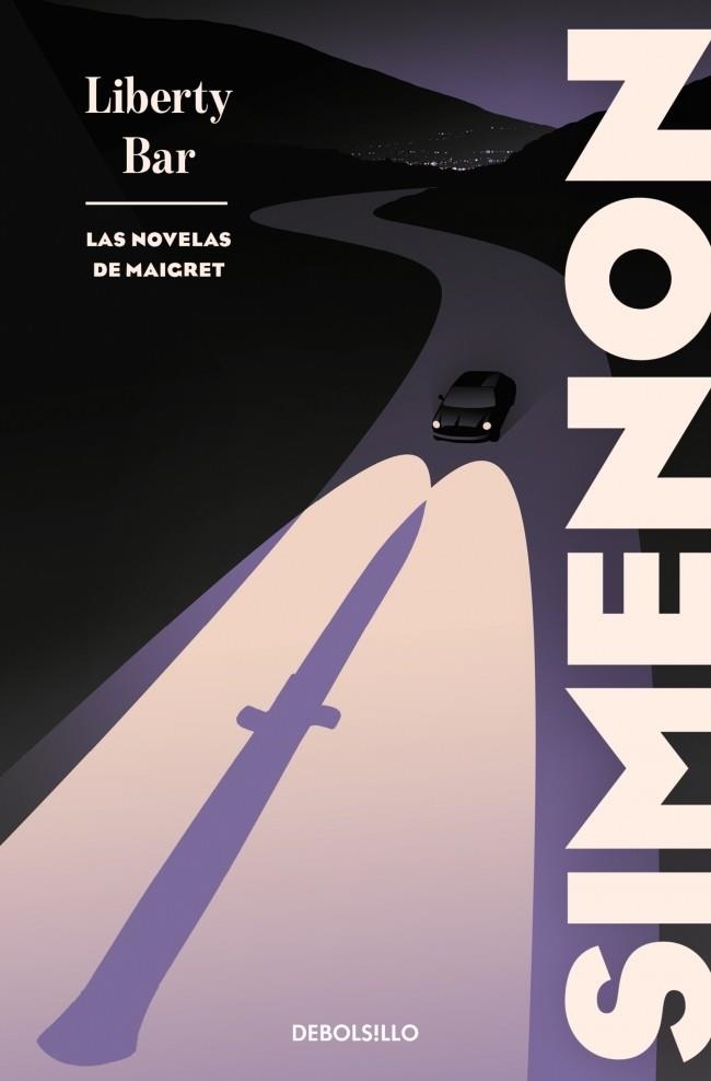 LIBERTY BAR (LAS NOVELAS DE MAIGRET) | 9788466380904 | SIMENON, GEORGES