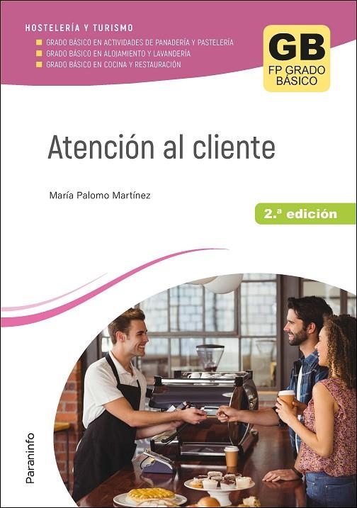 ATENCIÓN AL CLIENTE 2.ª EDICIÓN | 9788428359511 | PALOMO MARTÍNEZ, MARÍA