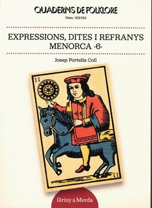 EXPRESSIONS DITES I REFRANYS MENORCA 6 | 1432025 | PORTELLA COLL , JOSEP