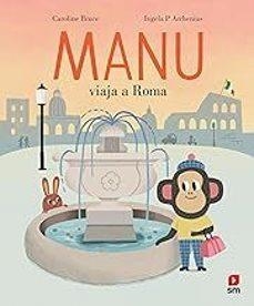 MANU VIAJA A ROMA | 9788411828505 | BRUCE, CAROLINE