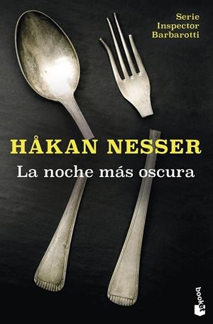 LA NOCHE MÁS OSCURA (SERIE INSPECTOR BARBAROTTI, 1) | 9788423362257 | NESSER, HÅKAN