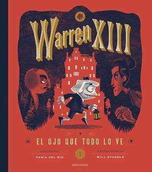 WARREN XIII Y EL OJO QUE TODO LO VE | 9788414060629 | RÍO, TANIA DEL