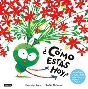 ¿CÓMO ESTÁS HOY? | 9788408303060 | ROSARIO ANA/MORENO, MARTA