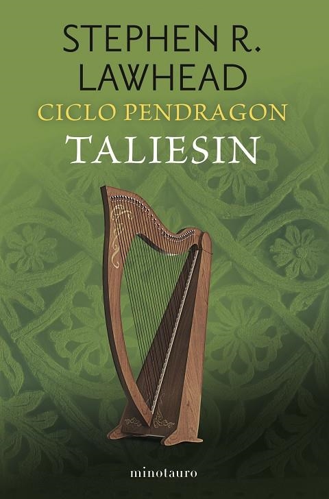 CICLO PENDRAGON Nº 01/06 TALIESIN | 9788445017357 | LAWHEAD, STEPHEN R.