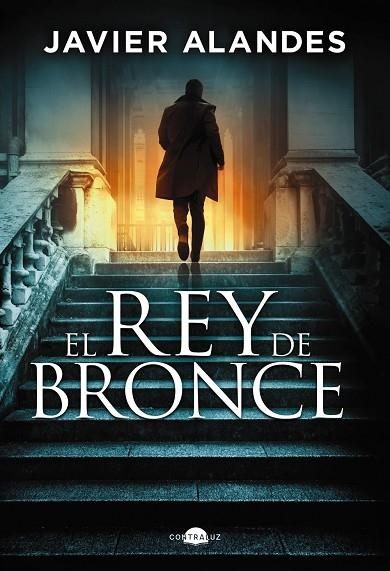 EL REY DE BRONCE | 9788419822680 | ALANDES, JAVIER