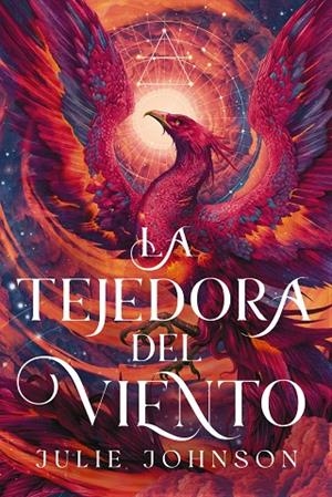 LA TEJEDORA DEL VIENTO | 9788419988577 | JOHNSON, JULIE