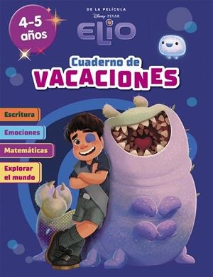 ELIO. (4-5 AÑOS) (DISNEY. CUADERNO DE VACACIONES) | 9788419487452 | DISNEY