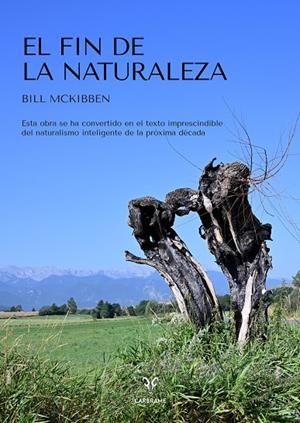 EL FIN DE LA NATURALEZA | 9788412849455 | MCKIBBEN, BILL