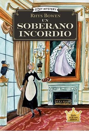 UN SOBERANO INCORDIO (COZY MYSTERY) | 9788410206274 | BOWEN, RHYS