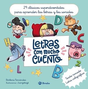 LETRAS CON MUCHO CUENTO | 9788469643174 | FERNÁNDEZ, BÁRBARA