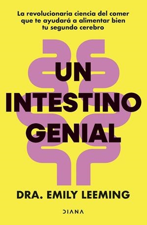 UN INTESTINO GENIAL | 9788411192446 | DRA. EMILY LEEMING
