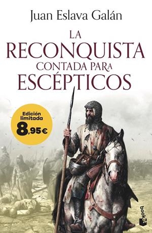 LA RECONQUISTA CONTADA PARA ESCÉPTICOS | 9788408303374 | ESLAVA GALÁN, JUAN