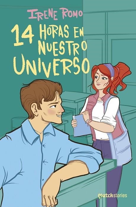 14 HORAS EN NUESTRO UNIVERSO | 9788408303312 | ROMO, IRENE