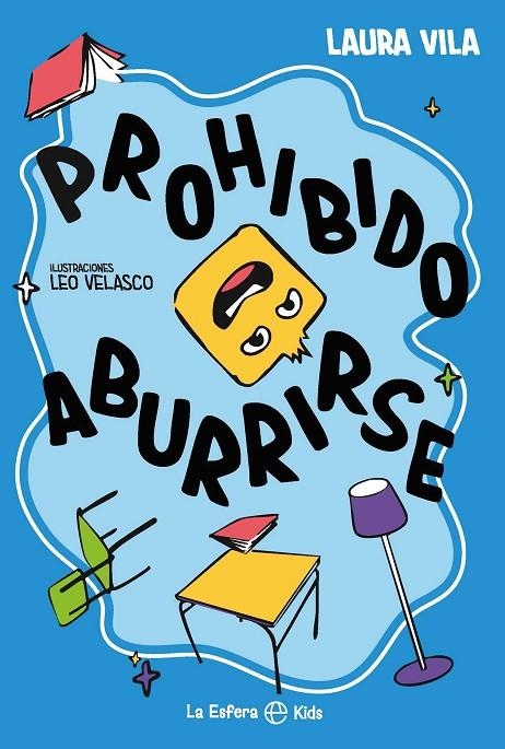 PROHIBIDO ABURRIRSE | 9788410940505 | VILA, LAURA