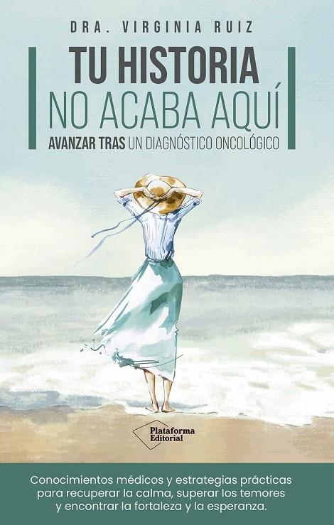 TU HISTORIA NO ACABA AQUÍ | 9791387568665 | RUIZ, VIRGINIA