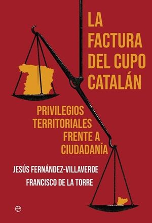 LA FACTURA DEL CUPO CATALÁN | 9788410940604 | DE LA TORRE, FRANCISCO/FERNANDEZ VILLAVERDE, JESUS