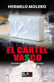 EL CÁRTEL VASCO | 9788409702411 | MOLERO, HERMELO