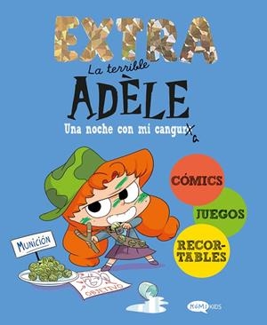LA TERRIBLE ADÈLE EXTRA 1. UNA NOCHE CON MI CANGURA | 9788419183897 | MR TAN