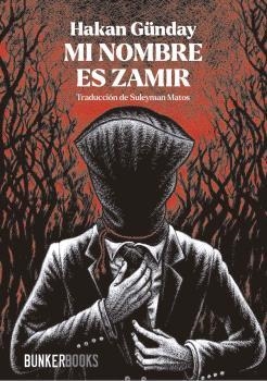 MI NOMBRE ES ZAMIR | 9788412891935 | GÜNDAY, HAKAN