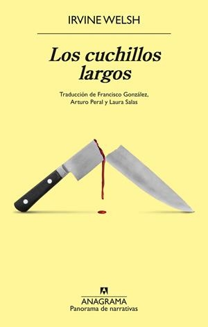 LOS CUCHILLOS LARGOS | 9788433946669 | WELSH, IRVINE