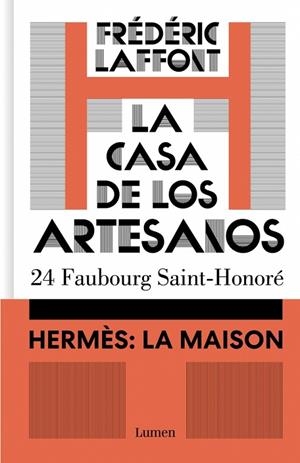 LA CASA DE LOS ARTESANOS. HERMÈS: LA MAISON | 9788426431769 | LAFFONT, FRÉDÉRIC