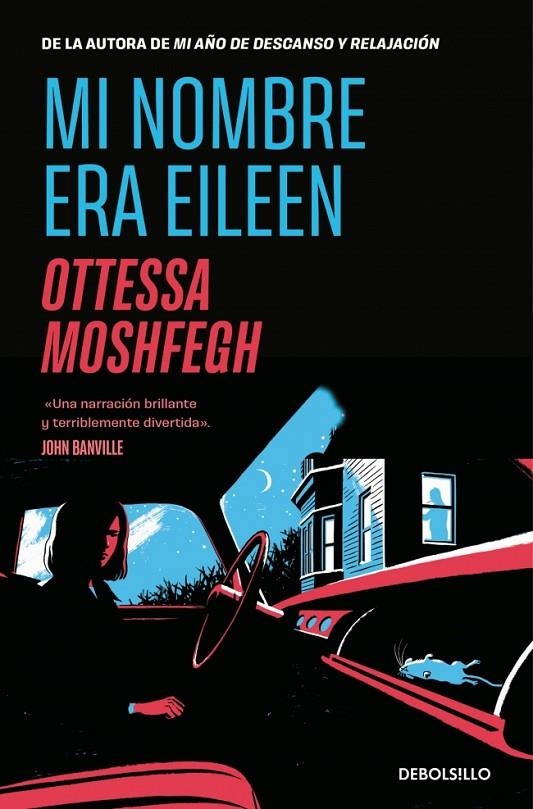 MI NOMBRE ERA EILEEN | 9788466375634 | MOSHFEGH, OTTESSA