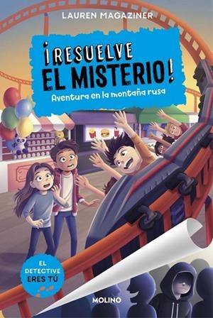 ¡RESUELVE EL MISTERIO! 8 - AVENTURA EN LA MONTAÑA RUSA | 9788427240957 | MAGAZINER, LAUREN