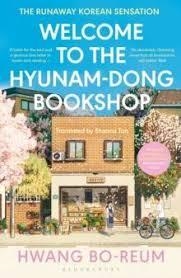 WELCOME TO THE HYUNAM-DONG BOOKSHOP | 9781526662286 | HWANG BO-REUM