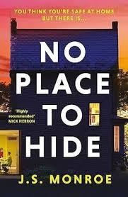 NO PLACE TO HIDE | 9781801109383 | MONROE J S