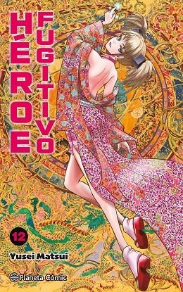 HÉROE FUGITIVO Nº 12 | 9788411618557 | MATSUI, YUSEI