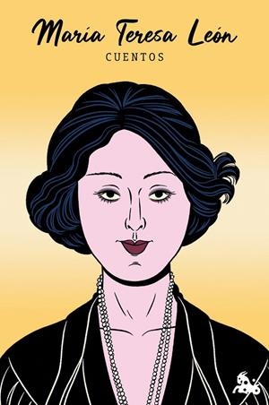 CUENTOS DE MARÍA TERESA LEÓN | 9788467077315 | LEÓN GOYRI, MARÍA TERESA