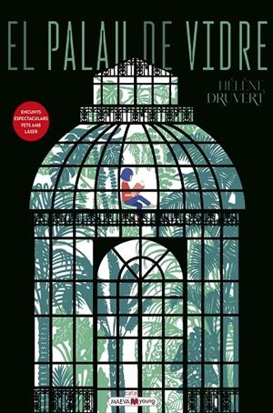 EL PALAU DE VIDRE | 9788410260719 | DRUVERT, HÉLÈNE
